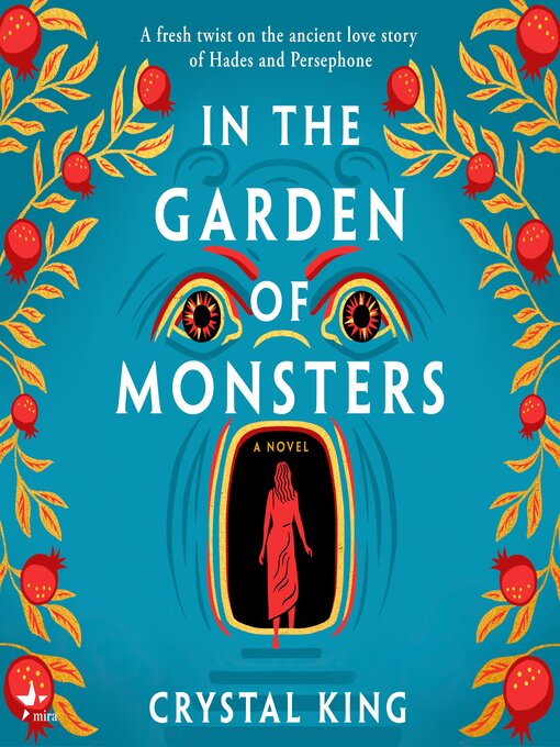 Title details for In the Garden of Monsters by Crystal King - Wait list